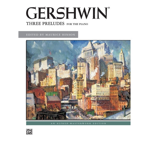 George Gershwin: Three Preludes [NFMC D-II, VD-II, MA-I] George Gershwin