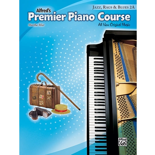 Premier Piano Course, Jazz, Rags & Blues 2A [NFMC P-II] Martha Mier