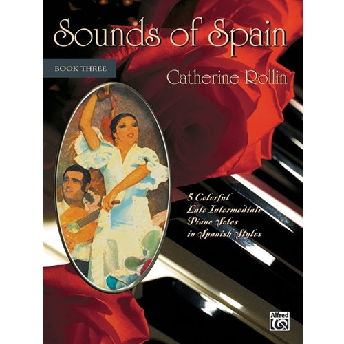 Sounds of Spain - Book 3 [NFMC: MD-III] Catherine Rollin