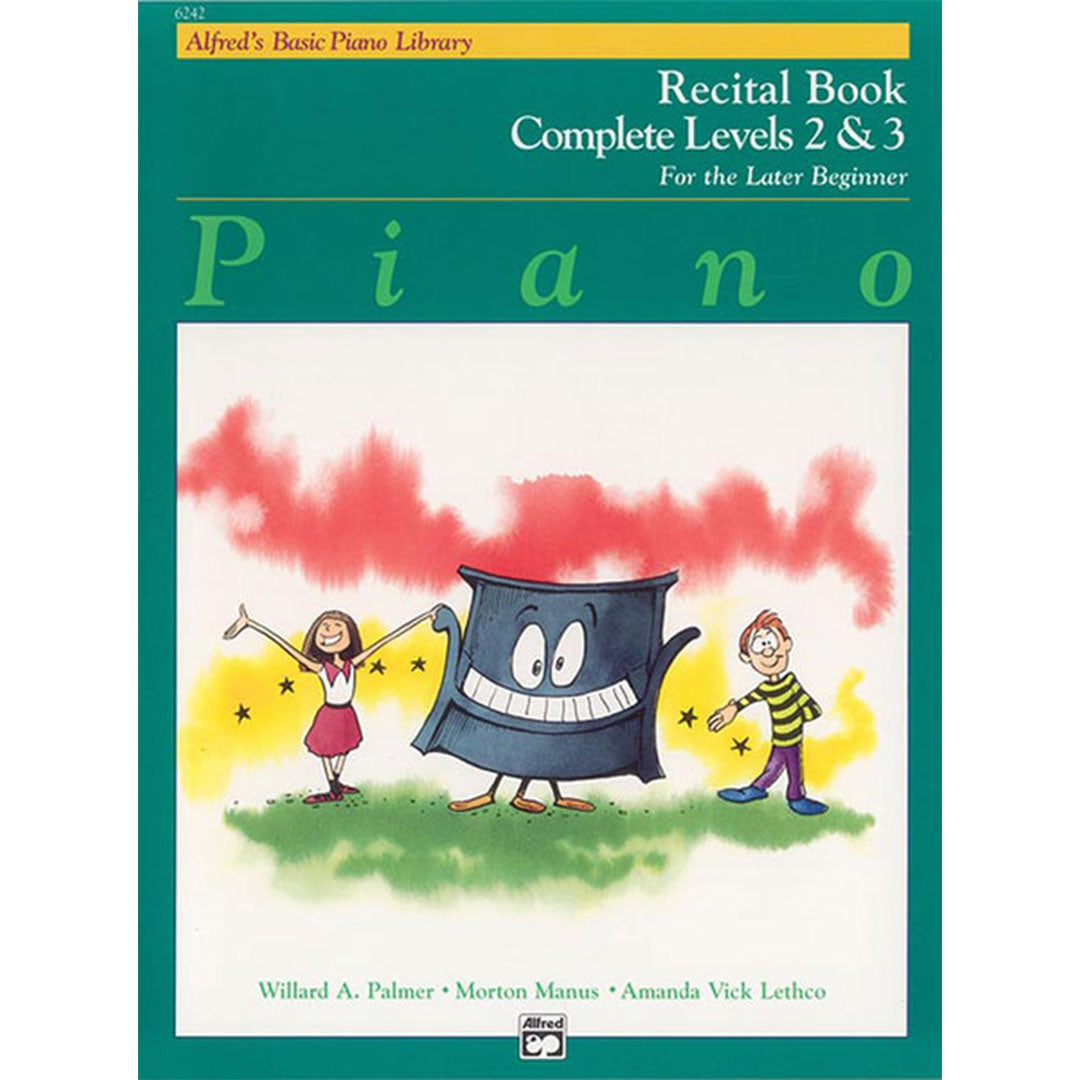 Alfred's Basic Piano Course: Recital Book - Complete 2 & 3