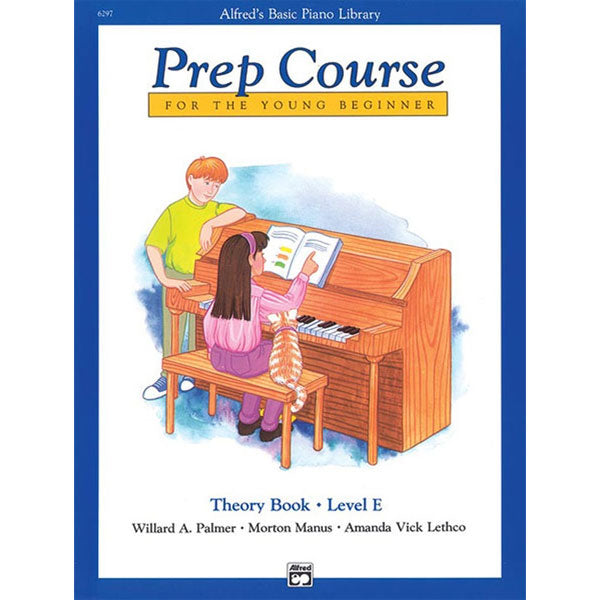 Alfred's Basic Piano Prep Course: Theory Book E