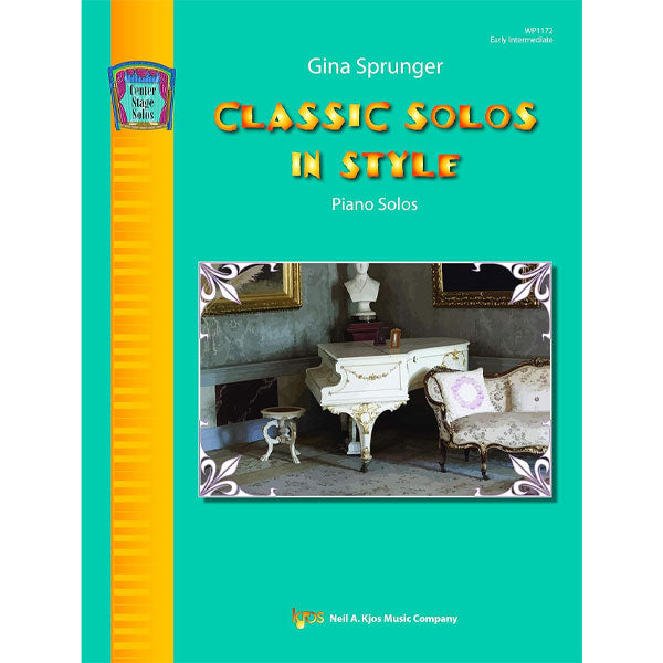 Classic Solos in Style [NFMC: E-I] Gina Sprunger