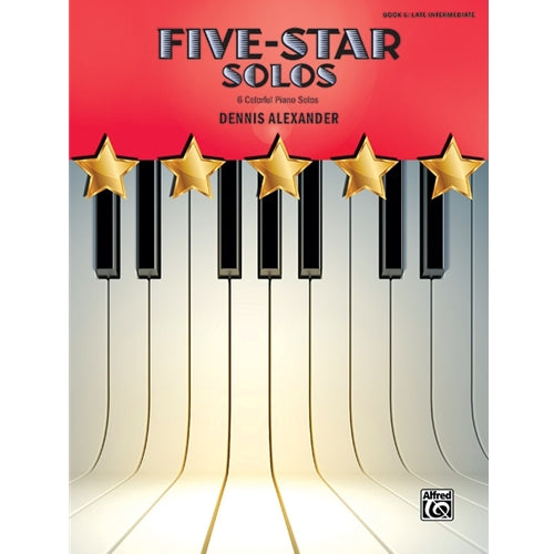 Five-Star Solos, Book 6 [NFMC D-I] Alexander