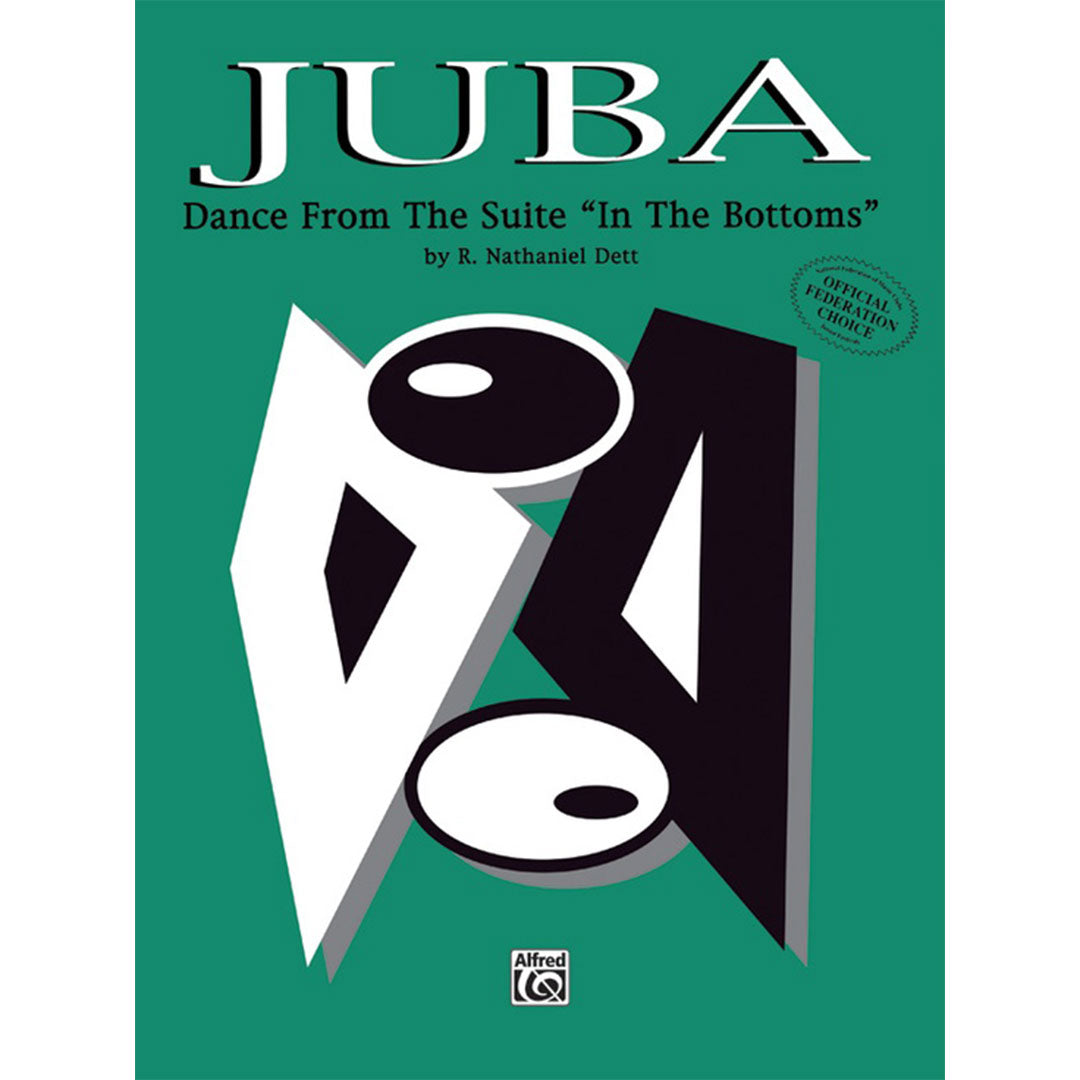 Juba: Dance from the Suite In the Bottoms [NFMC D-II] R. Nathaniel Dett