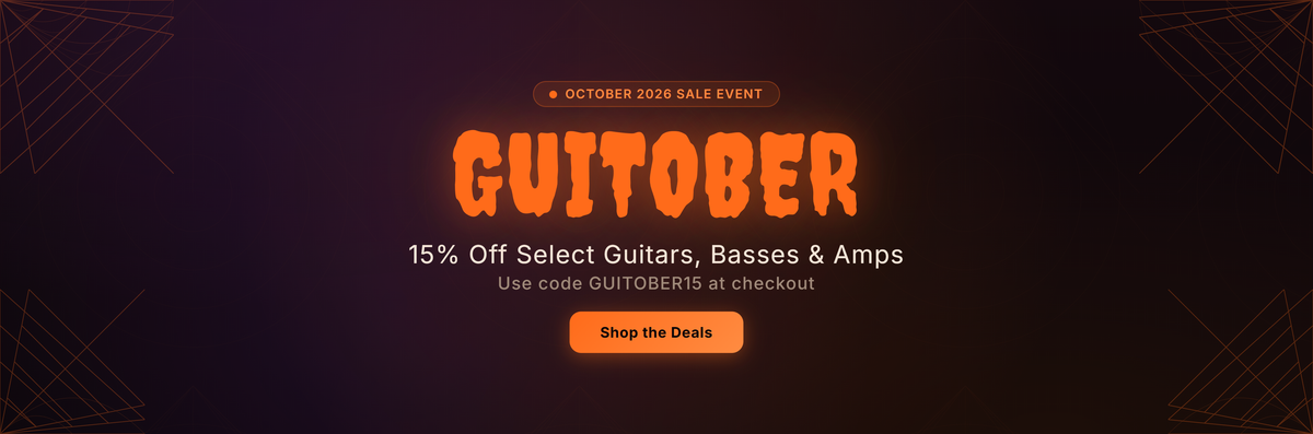 Guitober October 2026 sale. 15% off select guitars, basses and amps. Use code GUITOBER15 at checkout. Shop the deals.